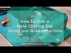 The Green Machine Hand Press® with Hole Punching Die Set